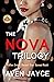 The NOVA Trilogy: A Dark Ne...