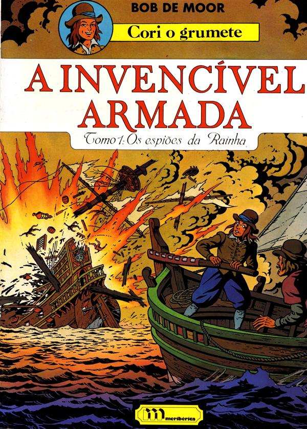 A Invencível Armada, Tomo 1 - Os Espiões da Rainha (Cori, O Grumete, #2)
