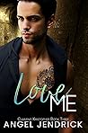 Love Me