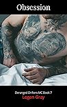 Obsession (Deranged Drifters MC, #7)
