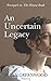 An Uncertain Legacy (The House Book)