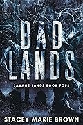 Bad Lands
