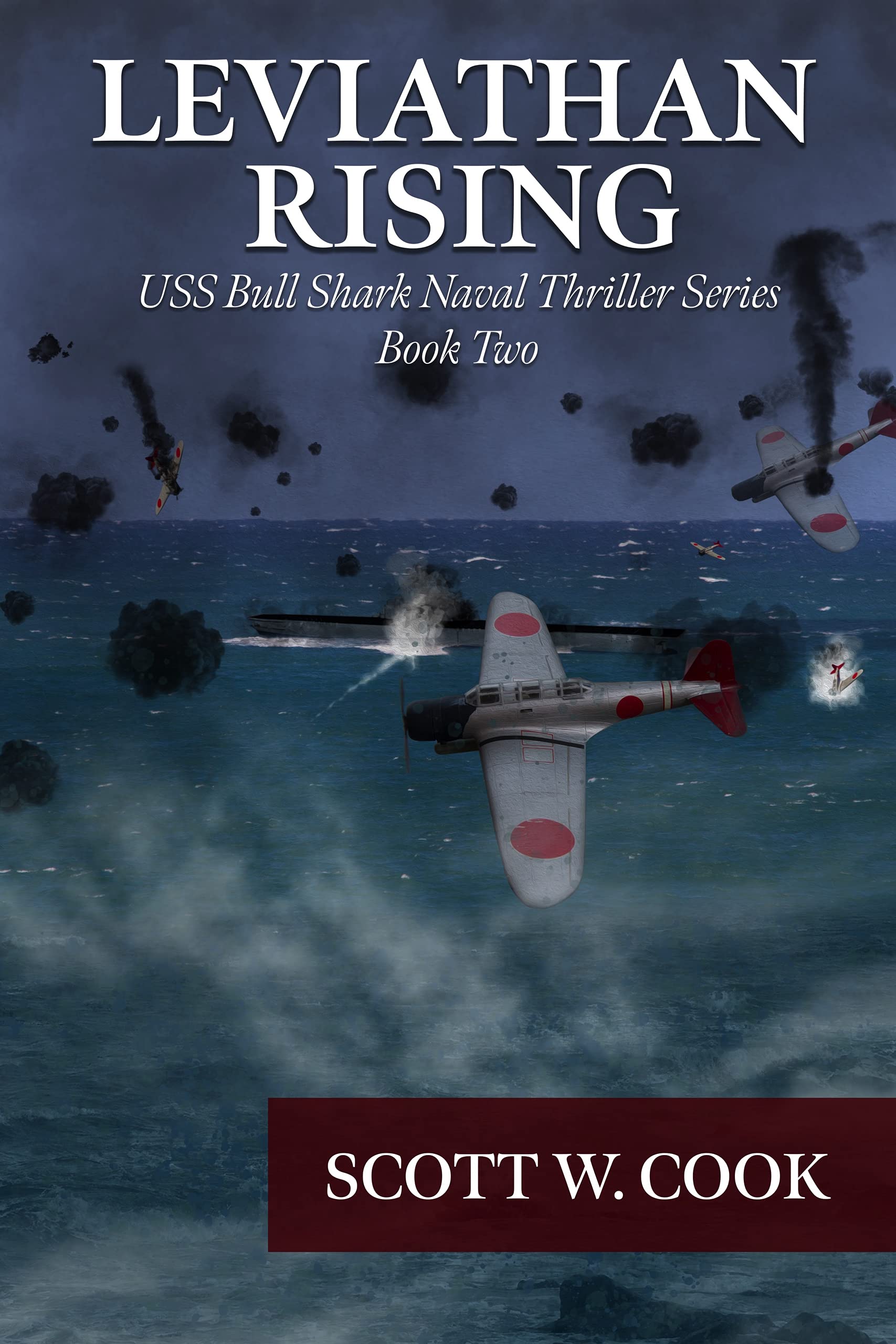 Leviathan Rising: A WWII Submarine Adventure Novel (Kindle Edition)