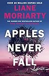 Apples Never Fall by Liane Moriarty