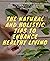 The Natural and Holistic Tips to Enhance Healthy Living by Barbara             Miller