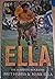 Ella: The Definitive Biography