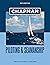 Chapman Piloting & Seamanship 69th Edition: The Boating Book of Record