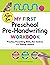 My First Preschool Pre-Handwriting Workbook: Practice Pre-Writing Skills, Pen Control, and Tracing Letters! (My First Preschool Skills Workbooks)
