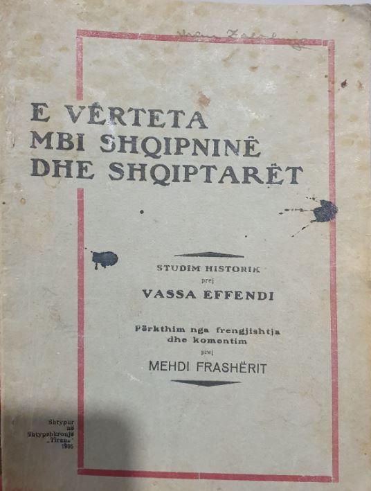 E vërteta mbi Shqipninë dhe shqiptarët : studim historik