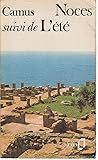 Noces suivi de L'été