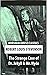 The Strange Case Of Dr. Jekyll And Mr. Hyde By Robert Louis Stevenson Annotated Novel