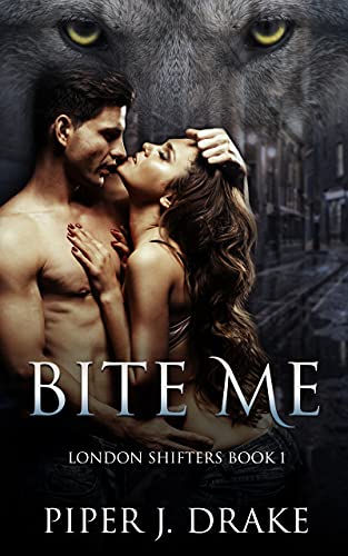 Bite Me (London Shifters #1)