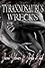 Tyrannosaurus Wrecks