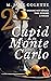 Cupid in Monte Carlo 2