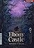 에보니 캐슬 by 섬온화