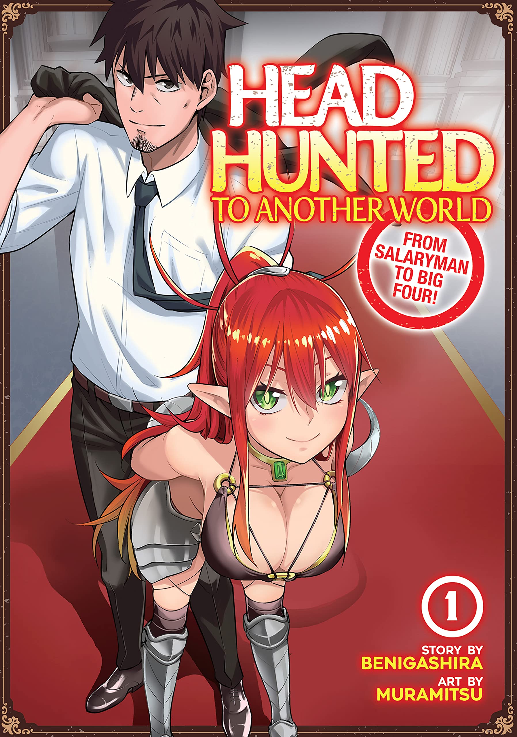 Headhunted to Another World: From Salaryman to Big Four! Vol. 1 (Kindle Edition)