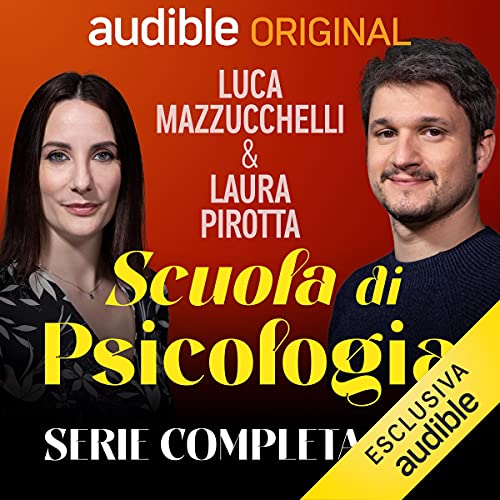 Scuola di psicologia. Serie completa (Audible Audio)