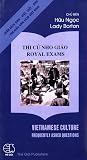 Thi Cu Nho Giao / Royal Exams (Handbooks of Vietnam Culture) (Frequently Asked Questions About Vietnam Culture)