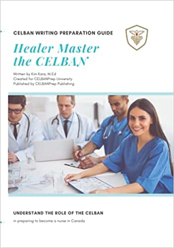 CELBAN Writing Preparation Guide: Healer Master the CELBAN