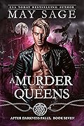 A Murder of Queens