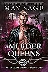 A Murder of Queens