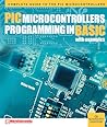 PIC Microcontrollers - Programming in Basic PIC Microcontrollers - Programming in Basic