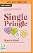 Single Pringle: Stop wishin...