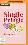 Single Pringle: Stop wishing away your single life and learn to flourish alone