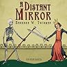 A Distant Mirror:...