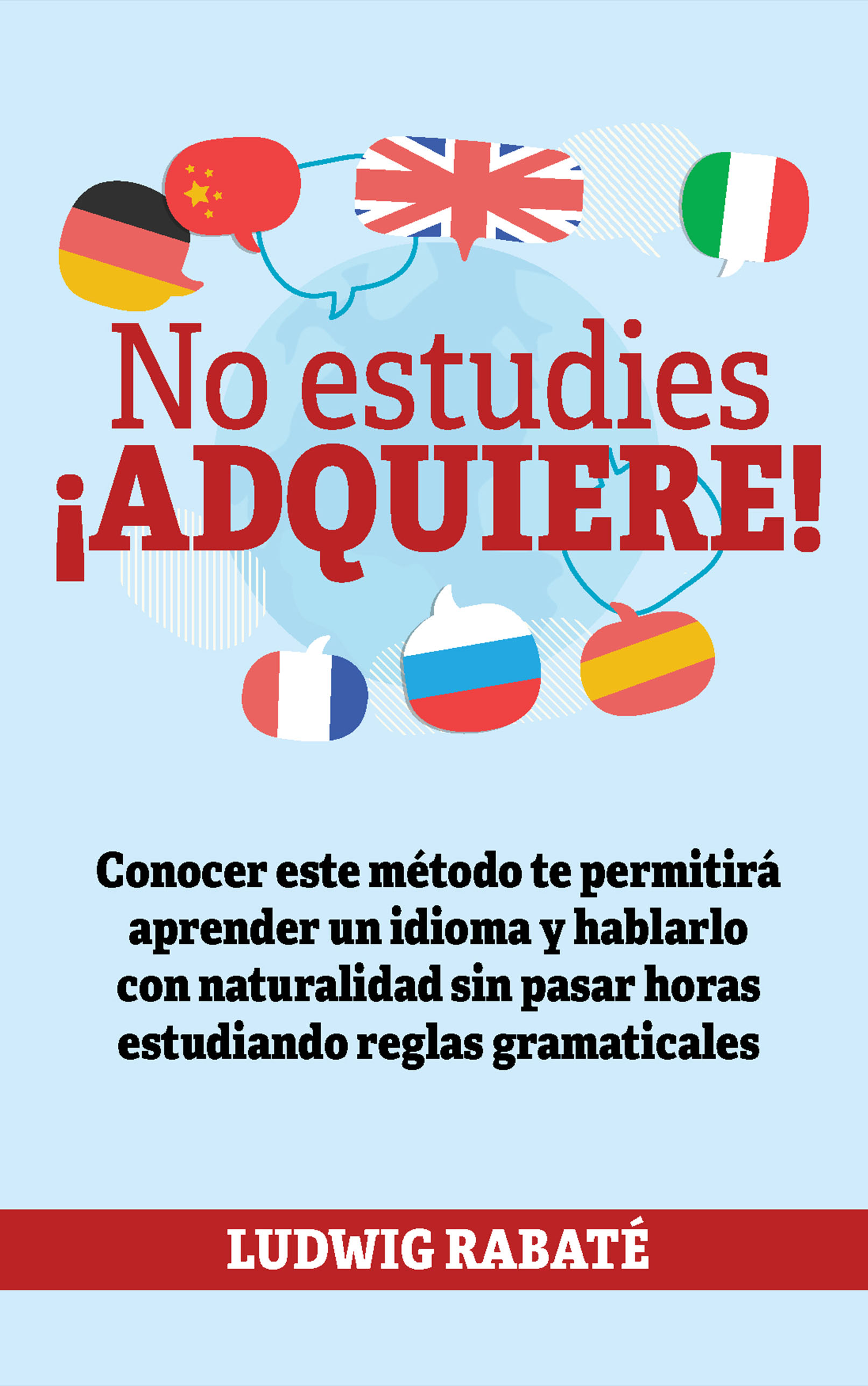 No estudies, ¡adquiere!