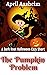 The Pumpkin Problem (Daughters of Dark Root, #5.5)