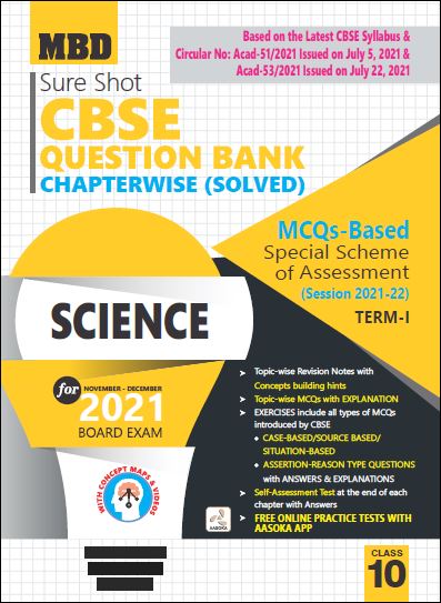 MBD SURE SHOT QUESTION BANK SCIENCE CLASS 10 (E) TERM-1 (NOV-DEC 2021)