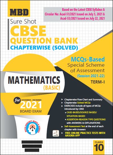 MBD SURE SHOT QUESTION BANK MATHEMATICS (BASIC) CLASS 10 (E) TERM-1 (NOV-DEC 2021)
