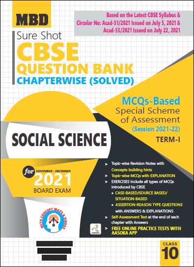 MBD SURE SHOT QUESTION BANK SOCIAL SCIENCE CLASS 10 (E) TERM-1 (NOV-DEC 2021)