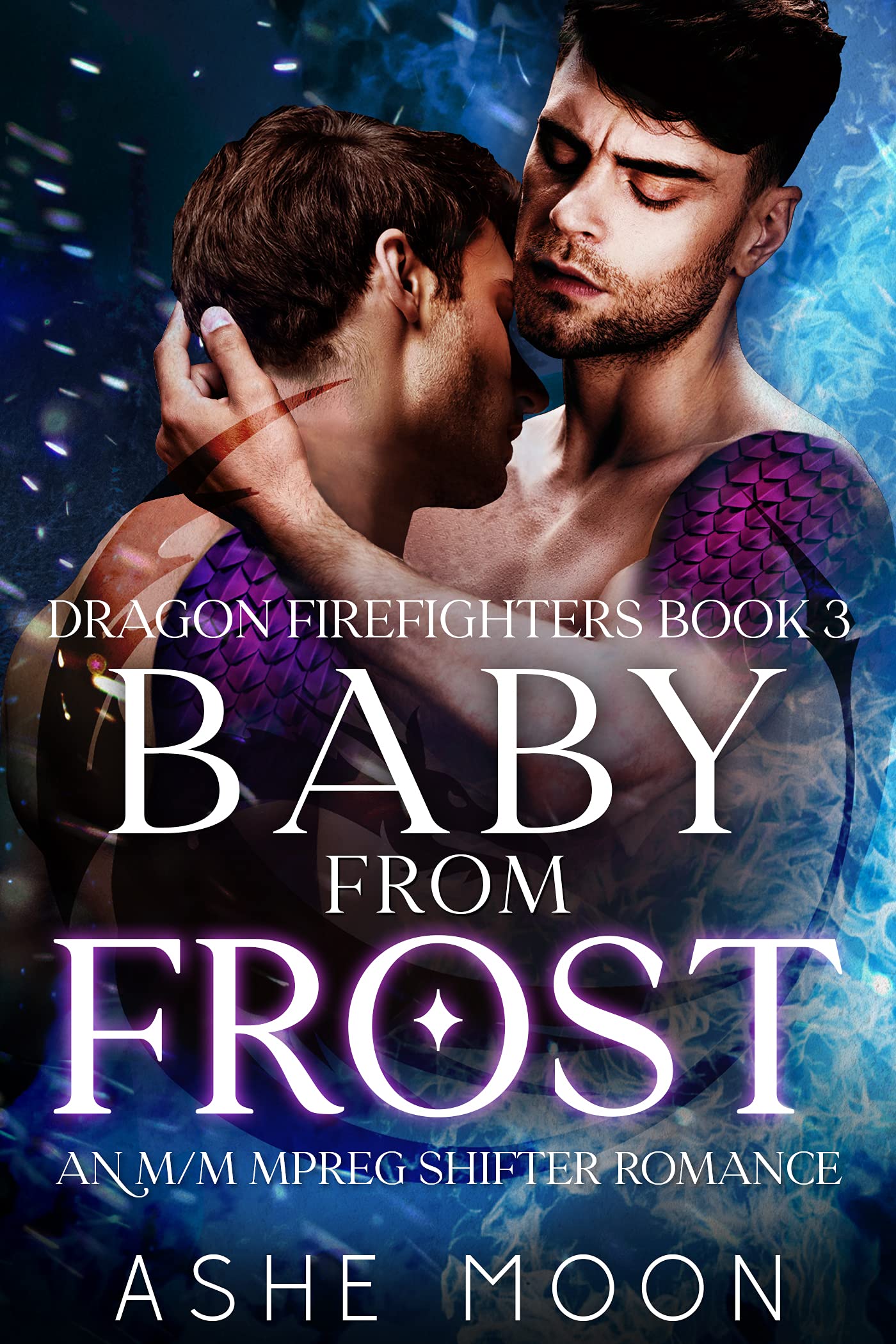 Baby From Frost (Dragon Firefighters, #3)