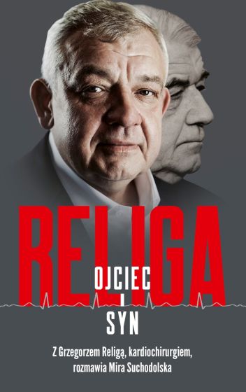 Religa. Ojciec i syn