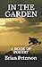 IN THE GARDEN: A BOOK OF PO...