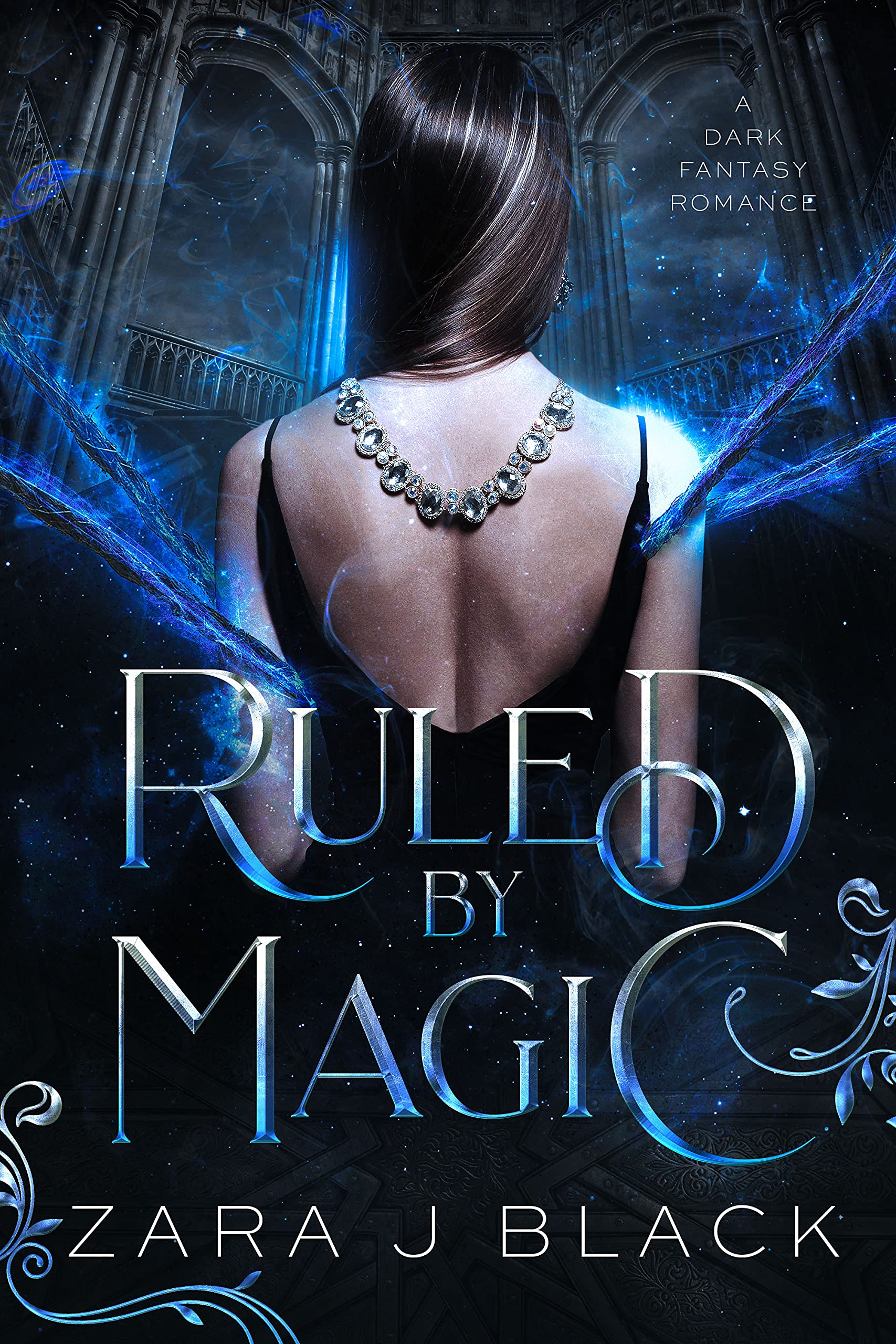 Ruled by Magic (Ruled By Magic, #1)