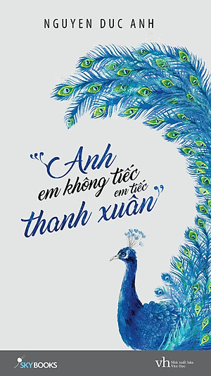 Anh, Em Không Tiếc, Em Tiếc Thanh Xuân (Paperback)