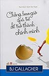 Chẳng bao giờ quá...