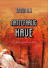 Nattefarlig have (En udfordring for Team Milton, #16)