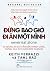 Đừng Bao Giờ Đi Ăn Một Mình by Keith Ferrazzi, Tahl Raz Đừng Bao Giờ Đi Ăn Một Mình by Keith Ferrazzi, Tahl Raz