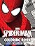 Spiderman Coloring Book For...