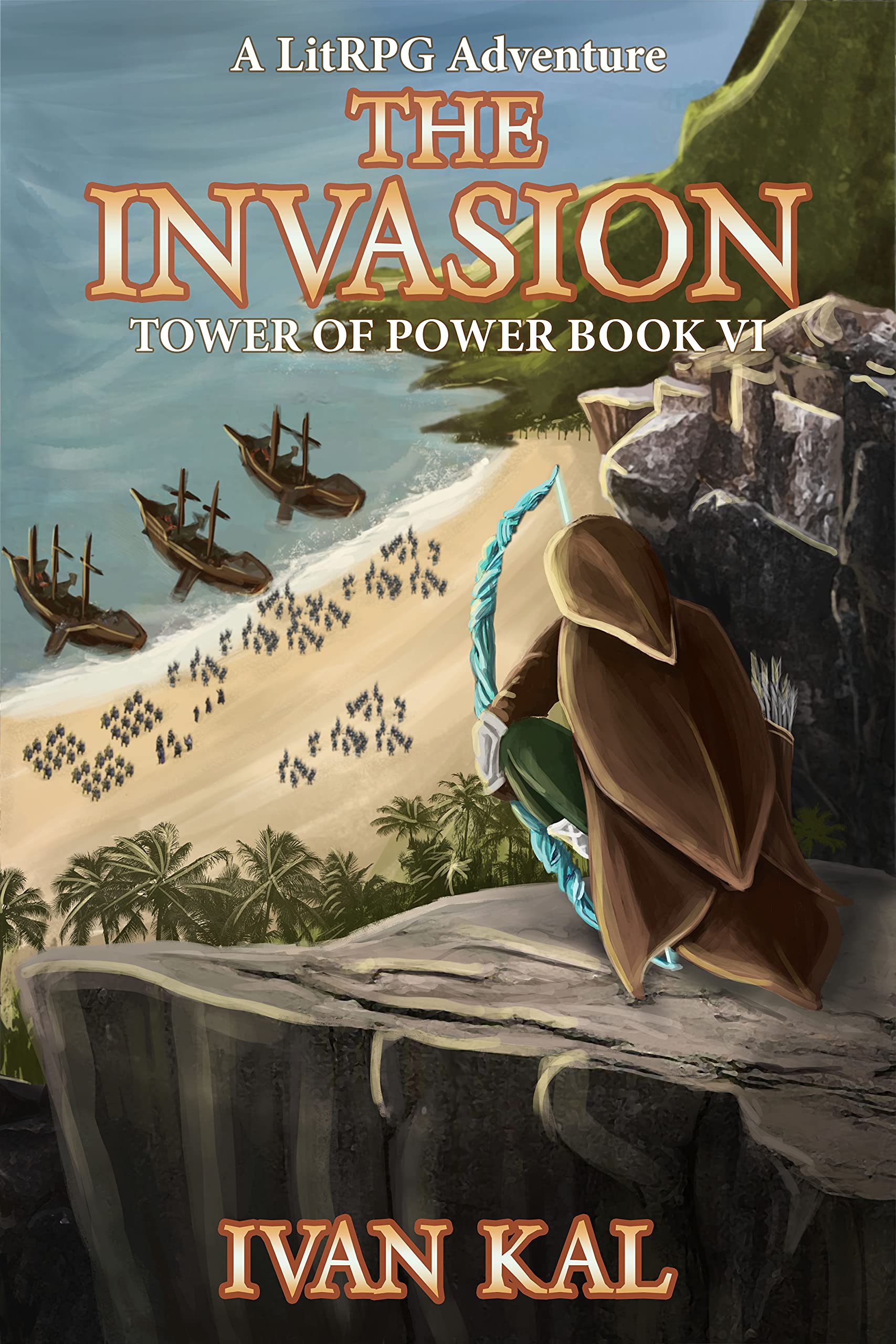 The Invasion (Tower of Power, #6)