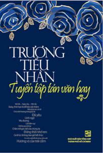 Trương Tiểu Nhàn tuyển tập tản văn hay