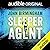 Sleeper agent