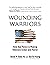 Wounding Warriors: How Bad ...