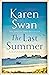 The Last Summer (The Wild Isle series) by Karen Swan