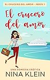 El crucero del amor (El crucero del amor, #1)