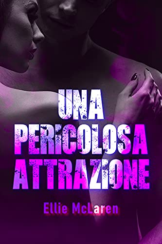 Una pericolosa attrazione
